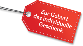 Zur Geburt das individuelle Gechenk